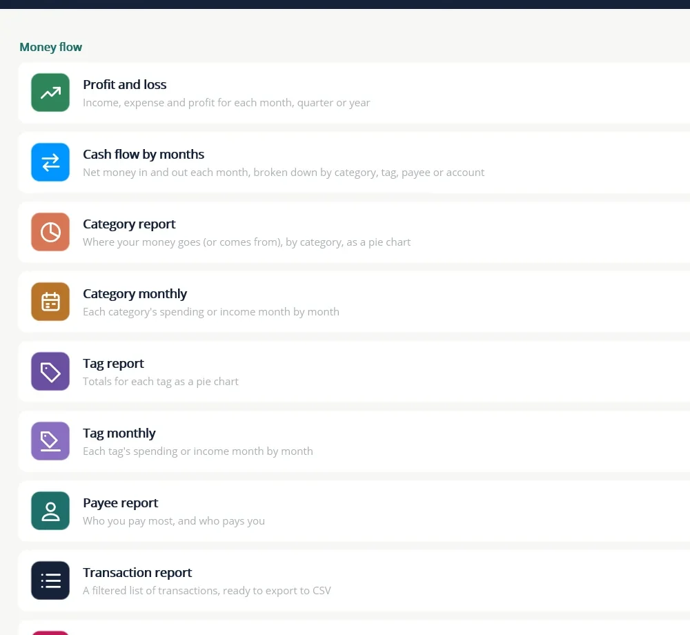 The report list, starting with Money flow. Scroll down for the groups that follow.